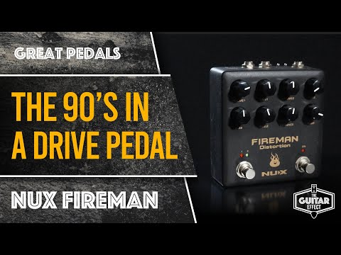 NUX Fireman Distortion. The sound of 90s Alt Rock in a pedal - YouTube